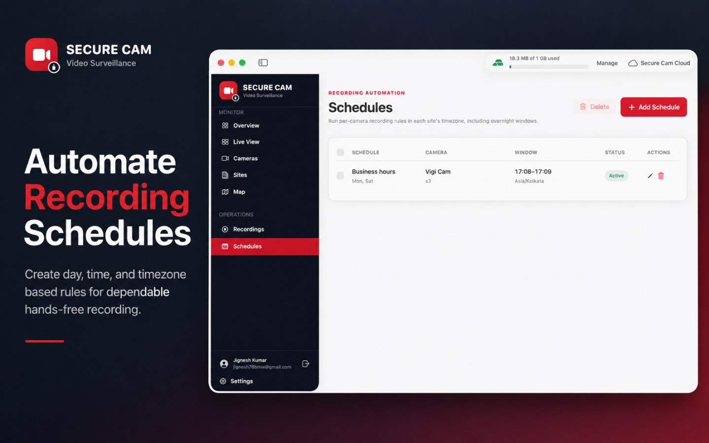 Recording schedules with per-camera day, time, and timezone rules